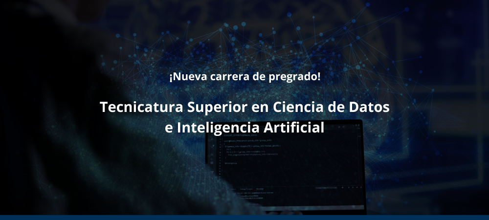 Tecnicatura Superior en Ciencia de Datos e Inteligencia Artificial - El ...